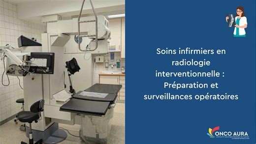 Vidéo PEC patient radiologie interventionnelle