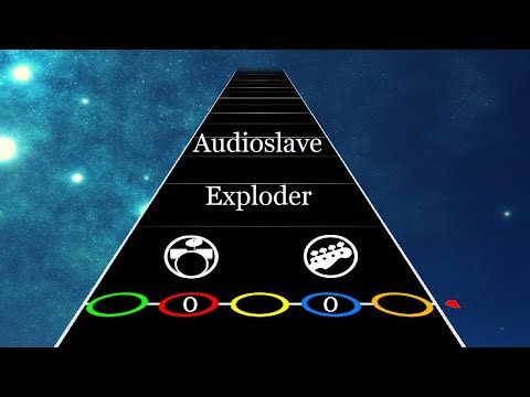 Audioslave "Exploder" - Clone Hero Chart
