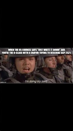 Scp meme of the day 55