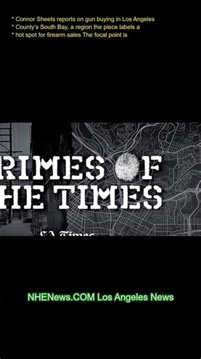 Connor Sheets reports on gun buying in Los Angeles County’s South Bay, a region the piece labels a h