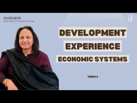 Economic Systems | Development Experience Class 12 Indian Economic Development (CBSE)