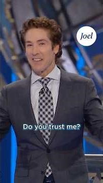 Trust Test #faith #prayer #joelosteen