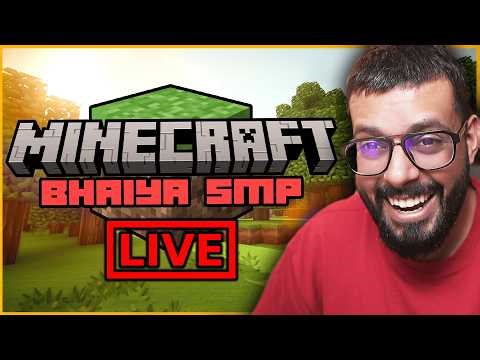 ADVENTURES IN BHAIYA SMP || LIVE 🟥 || MINECRAFT LIVE #3