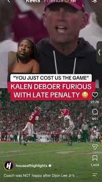 KALEN DeBOER LOSES IT ON HIS PLAYER: “YOU JUST COST US THE GAME!” 😳🔥