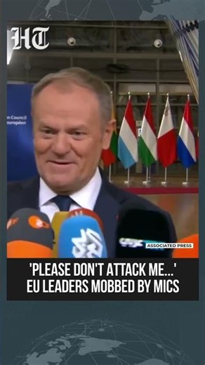 'Please Don't Attack Me': European Leaders Swarmed By Microphones Ahead of Summit #shorts