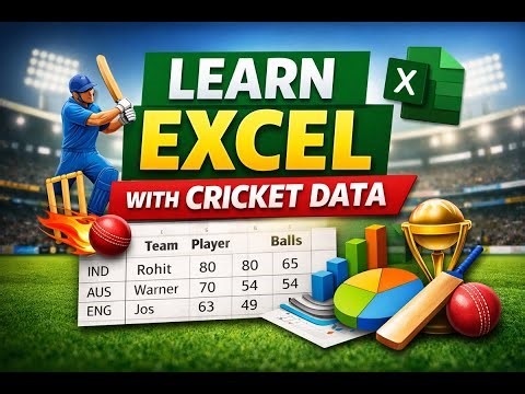 Module 1 – Learn Excel Using Cricket Data | Basics, Formatting, Shortcuts & GROUPBY