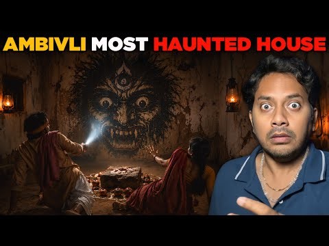 Ambivli (Maharashtra) Most Haunted House 😰 | Subscriber Real Horror Story