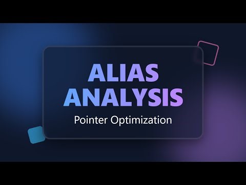Alias Analysis Explained: How Compilers Optimize Pointers