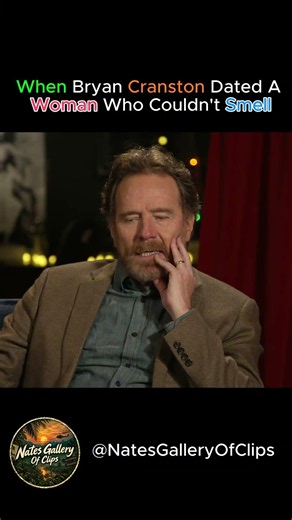When Bryan Cranston Dated A Girl Who Could Not Smell