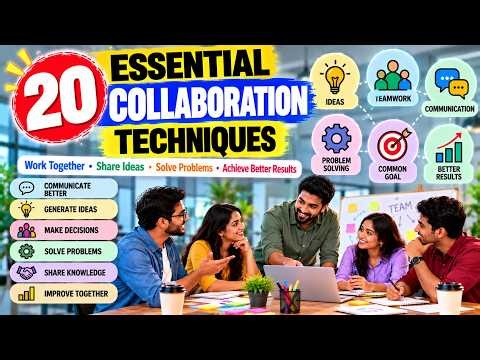 20 Essential Collaboration Techniques for Better Teamwork