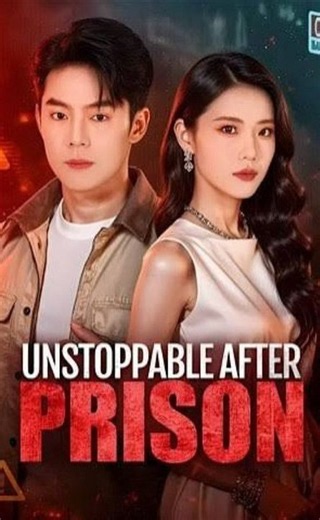 Unstoppable After Prison (Full Movie) | English Sub