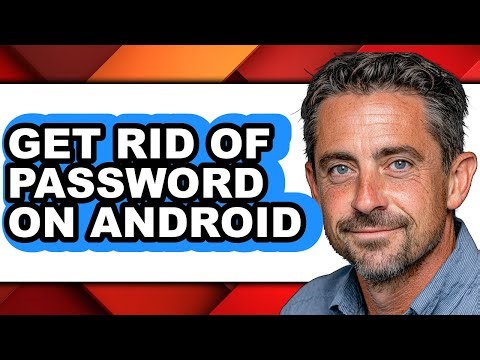 How to Get Rid of Password on Android (updated)