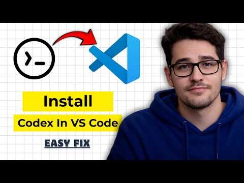 How to Install OpenAI Codex in Visual Studio Code 2026 (Quick & Easy)
