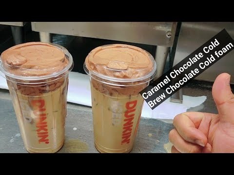 Dunkin Donuts Caramel Chocolate Cold Brew Chocolate Cold Foam 
