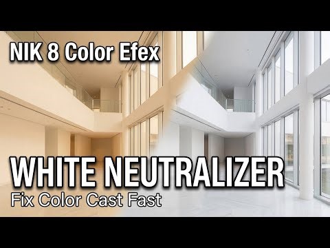 White Neutralizer in Nik 8 Color Efex | Make Whites Truly White & Fix Color Cast Fast
