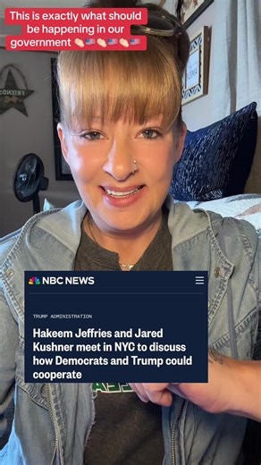 I’m so happy to hear that house minority leader Hakeem Jeffries met with President Trump’s son-in-law and outside advisor Jared Kushner to discuss bipartisan issues like immigration, housing, and the cost of living. This is exactly what our government should be doing working together for the betterment of the American people. #breakingnews #wethepeople #americafirst #trump #fyp