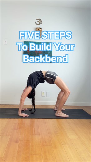Five Steps to Build Your Yoga Backbend 🌈 Do These EVERY DAY