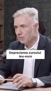 Deprecierea cursului leu-euro, implicațiile economice și necesitatea stimulării producției locale