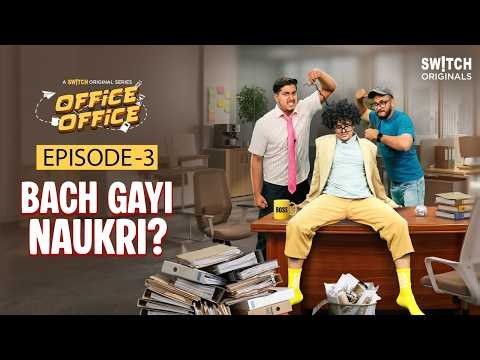 Job Jaate Jaate Bach Gayi! Office Office Ep 3 | Funny Corporate Series