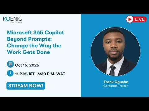 Microsoft 365 Copilot Beyond Prompts: Change the Way the Work Gets Done
