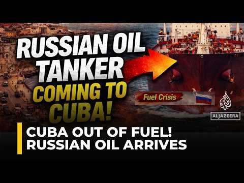 Cuba Fuel Crisis: Sanctioned Russian Oil Tanker Sparks Global Tension