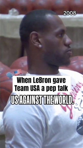 LeBron had Team USA ready in ‘08 😤