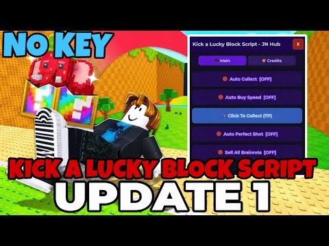 Kick a Lucky Block Script - NO KEY 🔥| Auto Farm, 100% Perfect Kick, Auto Train, Update 1 & More!