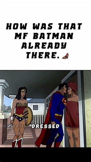 How's Batman Already There 🫤