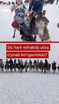 Ҳеч кўрганмисиз: Қирғизистонда эшакда улоқ BBC News O'zbek