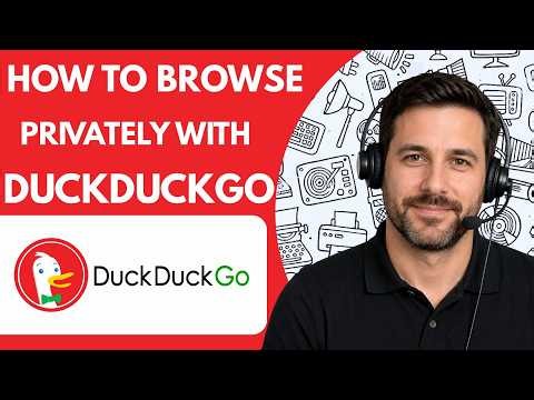 How to Browse Privately with DuckDuckGo Browser Full Guide 2027