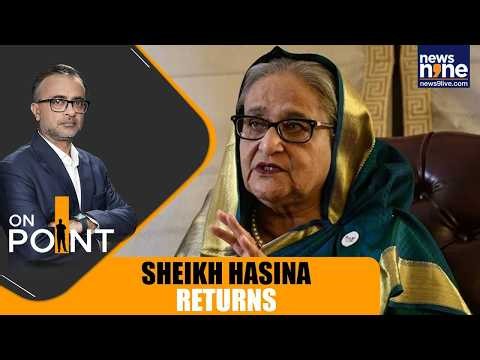 Sheikh Hasina Plans December Return to Bangladesh Amid Legal Challenges | News9