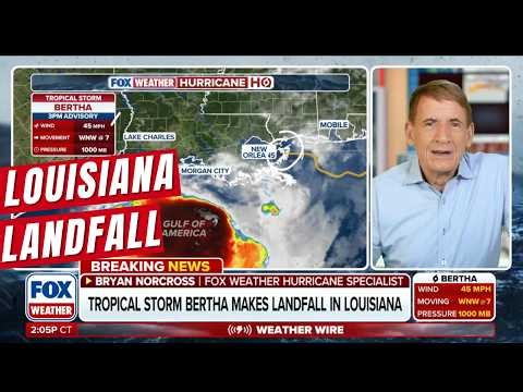 Tropical Storm Bertha Makes Louisiana Landfall: Bryan Norcross Breaks Down What's Next