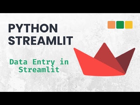 Streamlit with Python: How to Do Data Entry in Streamlit