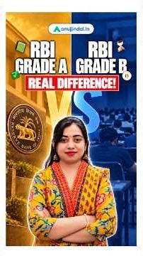 RBI Grade A vs Grade B: The Key Differences Explained | Anuj Jindal