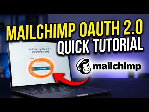 How to authenticate with Mailchimp API using OAuth 2.0 - Quick Tutorial
