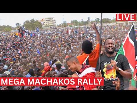 LIVE - Linda Mwananchi Brigade led by Sifuna,Babu Owino,Orengo storm Machakos county for Mega rally.