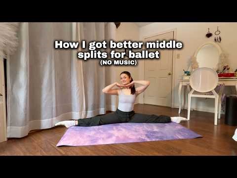 How to Improve your turnout and get your middle splits NO MUSIC