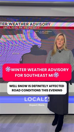 ❄️WINTER WEATHER ADVISORY❄️Stay safe out there, Metro Detroit! Stay with Local 4 News tonight at 11 and Thursday morning starting at 4:30 AM for more snow updates! | WDIV Local 4 / ClickOnDetroit