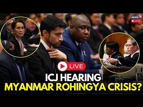 LIVE | Rohingya Genocide Trial: Expert Witnesses & Survivors Testify at the World Court | N18G