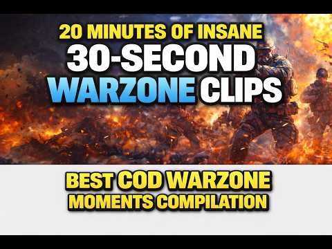 20 Minutes of INSANE 30-Second Warzone Clips 🤯 | Best COD Warzone Moments Compilation