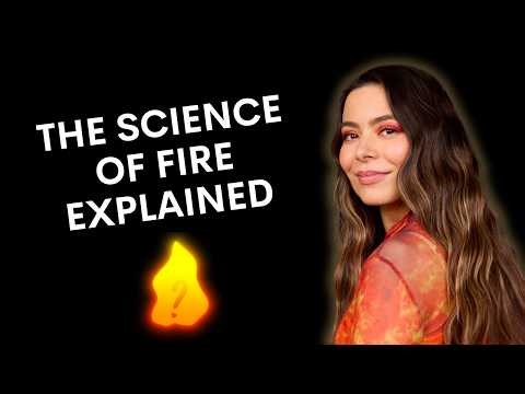 The Science of Fire Explained | STEM Loft