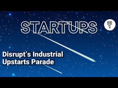 16 Standout Logistics, Manufacturing, and Materials Startups from Disrupt