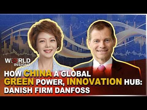 How China a global green power, innovation hub: Danish firm Danfoss