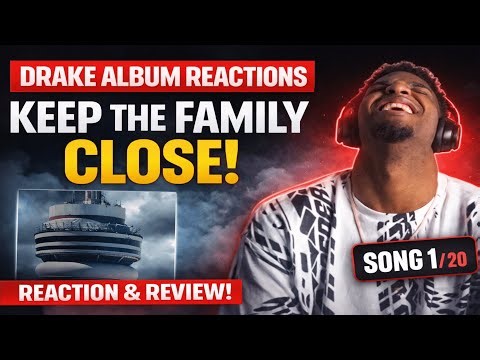 Drake Keep The Family Close Reaction & Review (RATING EVERY ELEMENT)| Views Reaction Series Part 1