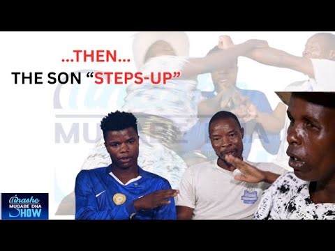 THEN THE SON STEPS UP🔥:TINASHE MUGABE DNA SHOW S20 EP34