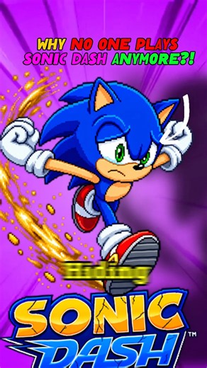 Why No one Plays Sonic Dash Anymore?!