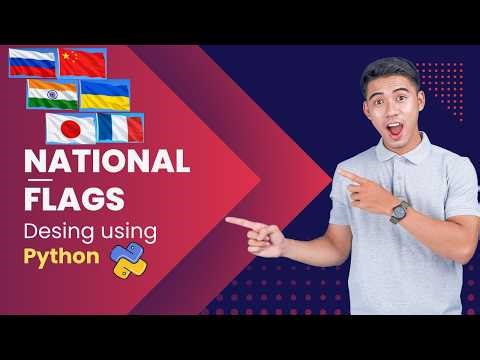 National flags Design using Python in 2026