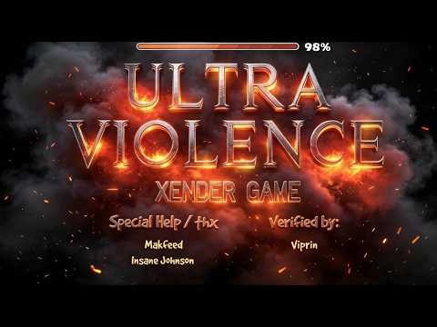 Ultra violence by xender game 100% | geometry Dash