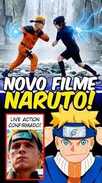 Novo ANIME e LIVE ACTION de NARUTO? 😨🍿