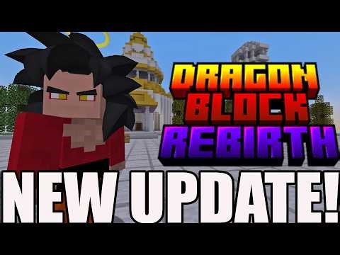 THIS NEW DRAGON BLOCK UPDATE IS INSANE! Dragon Block Rebirth V2